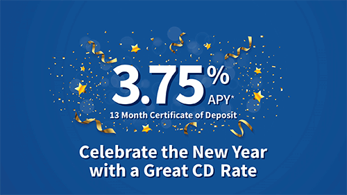 Celebrate with Great 13-Month CD Rate